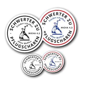 Die Staffelei Sticker „Schwerter zu Pflugscharen - Frieden schaffen ohne Waffen“ / selbstklebende Aufkleber in verschiedenen Ausführungen