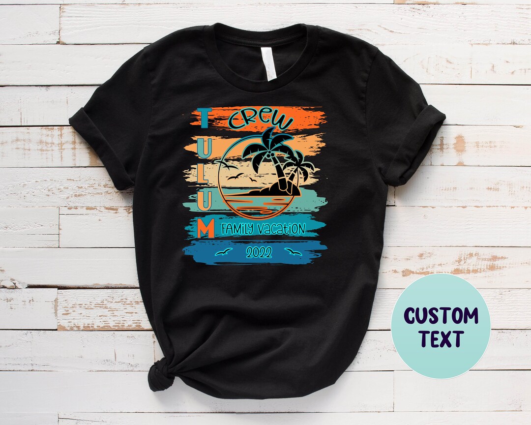 Tulum Shirt Mexico Vacation Mexico Shirt Tulum 2022 Mexico - Etsy