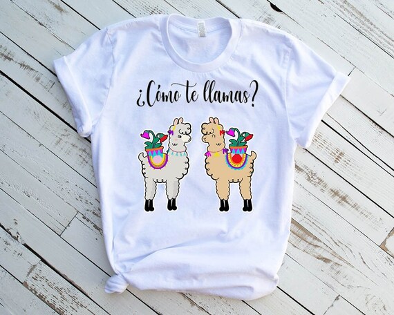 Como Te Llamas camisas divertidas camisa de profesor de espanol camisa de idioma camiseta de llama amantes de la llama refran divertido de llama camisa de profesor Etsy Espana