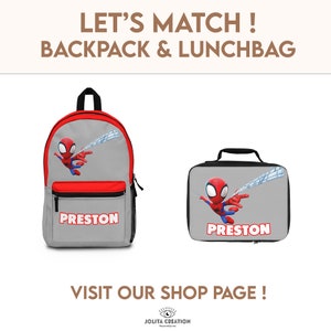 May include: A gray and red backpack and lunch bag set featuring a cartoon Spiderman design. The bags have the name "Preston" printed on them.