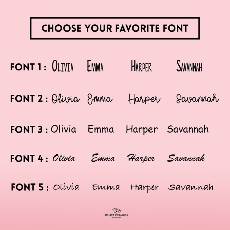 Peut inclure: Cinq styles de police diff&eacute;rents sont affich&eacute;s sur un fond rose. Les mots "Olivia", "Emma", "Harper" et "Savannah" sont &eacute;crits dans chaque style de police. Le texte "CHOOSE YOUR FAVORITE FONT" est en haut de l'image.