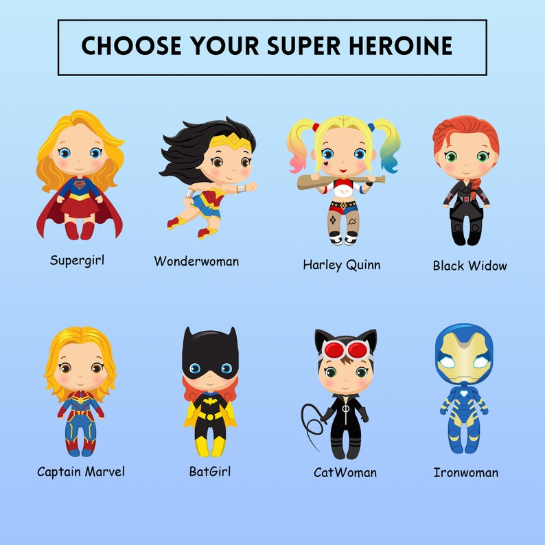 Peut inclure: Une illustration color&eacute;e de huit personnages de super-h&eacute;ro&iuml;nes. Chaque personnage est repr&eacute;sent&eacute; dans un style cartoon avec de grands yeux et une expression mignonne. Les personnages incluent Supergirl, Wonder Woman, Harley Quinn, Black Widow, Captain Marvel, Batgirl, Catwoman et Ironwoman.