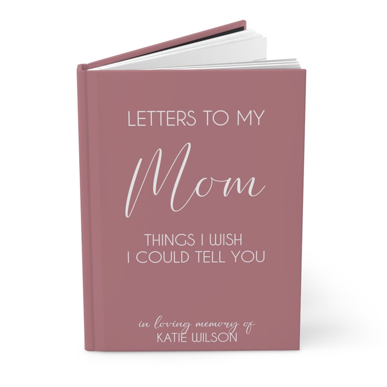 Custom Grief Notebook, Letters to My Mom, Mom Remembrance Gift, Memory ...