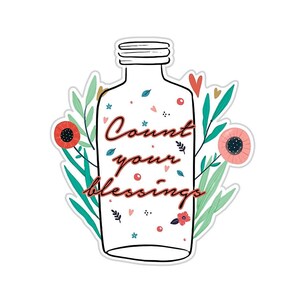 Puede incluir: Una botella de vidrio blanco con un contorno negro y un diseño floral. La botella tiene el texto "Count your blessings" escrito en rojo.