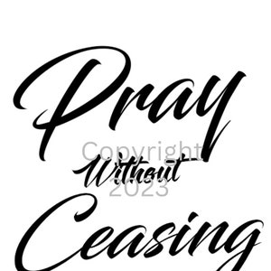 Pray Without Ceasing
