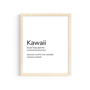 Kawaii Definition, Cute Quote, PDF, Typography Poster, Kawaii Wall Art, Dictionary Print, Printable, Instant Download