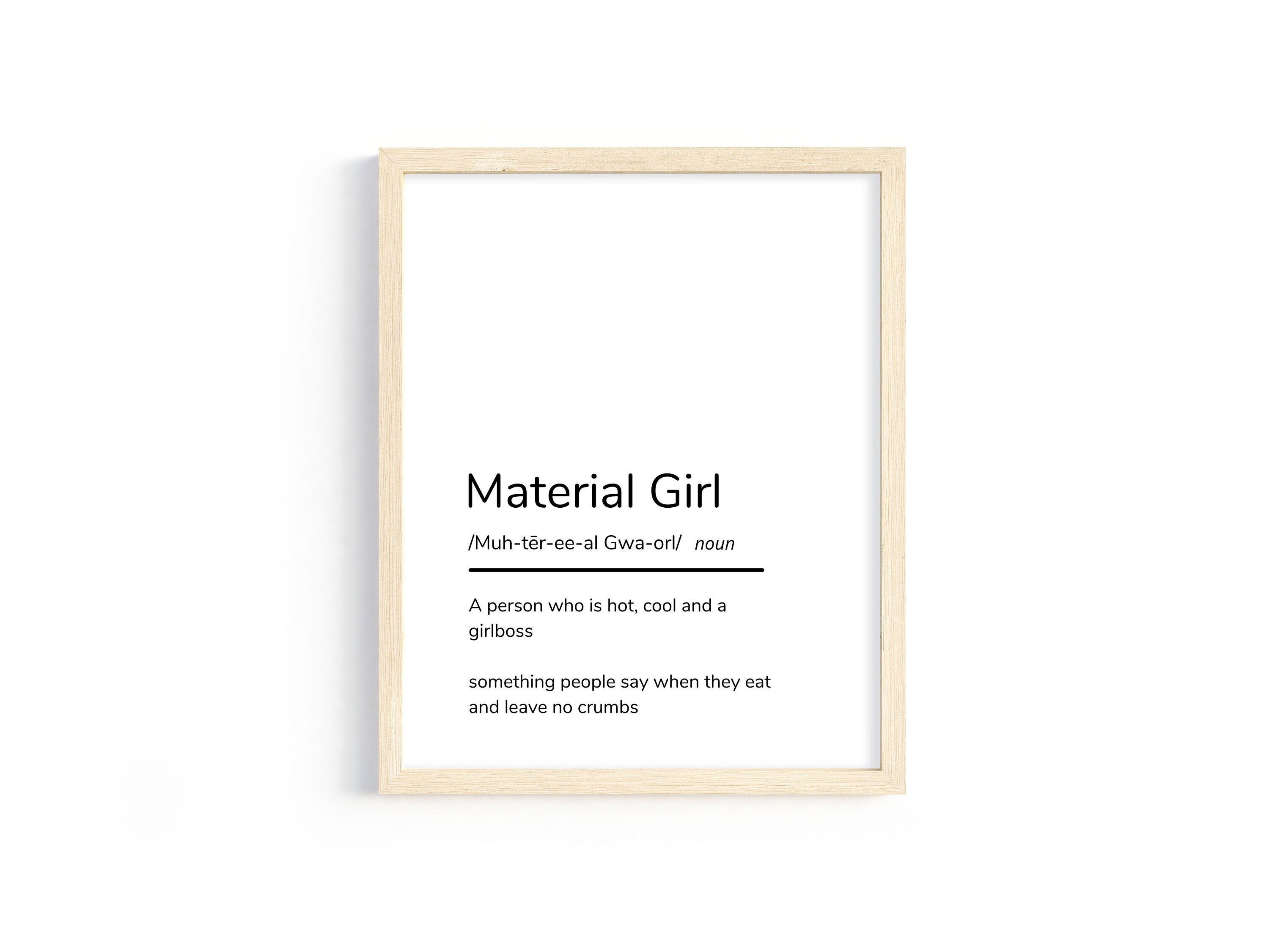 Material Girl Definition Print, Digital Wall Art, Material Gworl, Cute