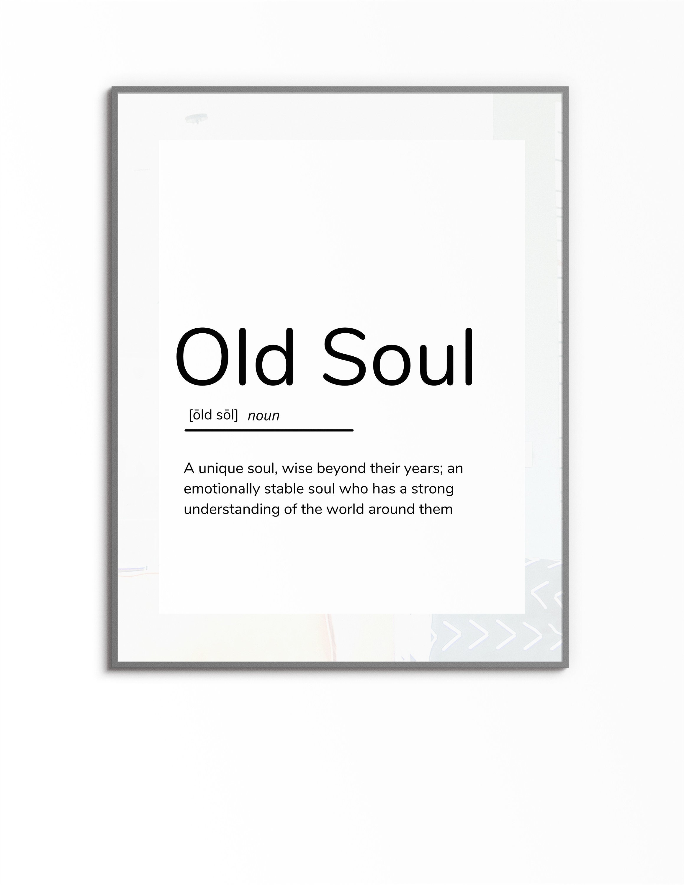 Old Soul Definition Quote, Printable Wall Art, Minimalist Decor, PDF