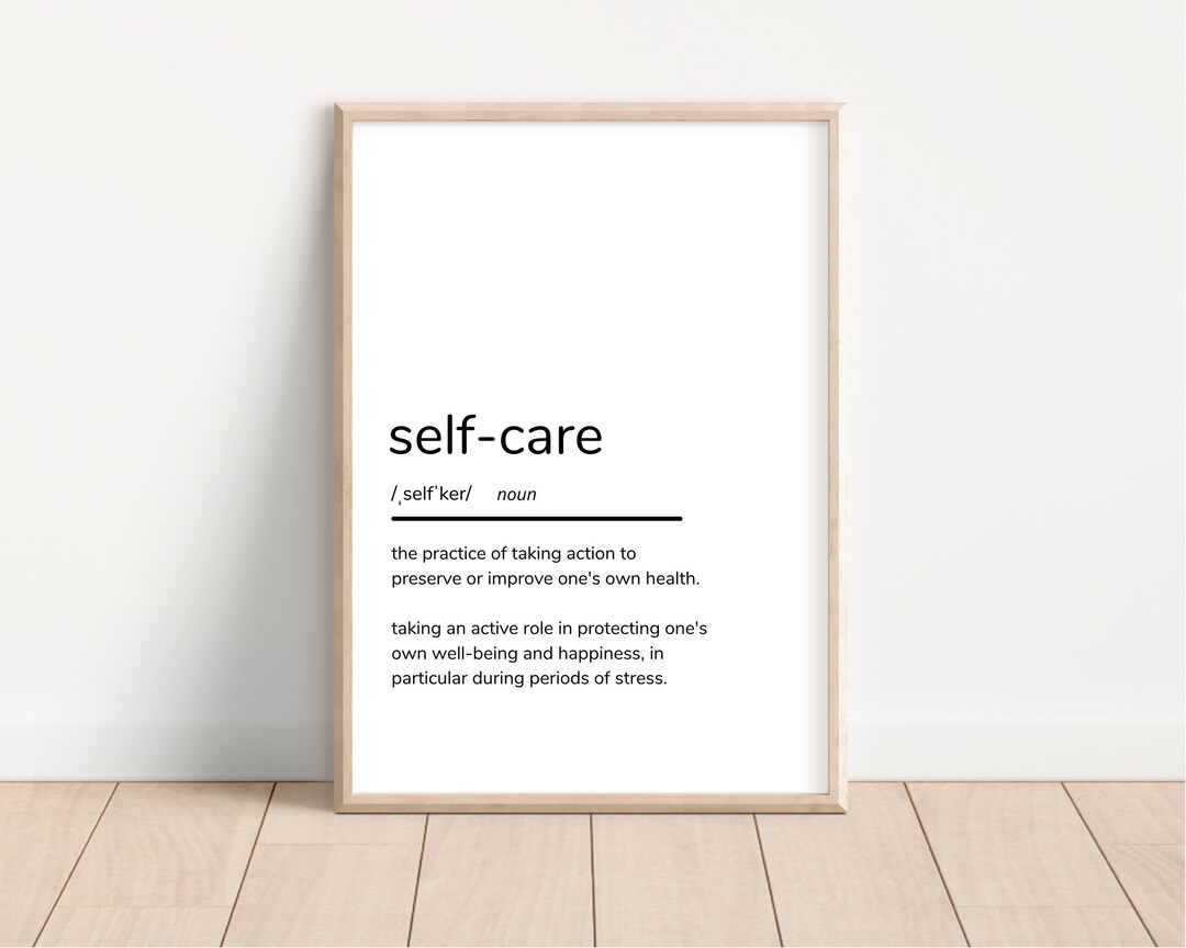Self Care Definition Printable Wall Art, Self Care Poster, PDF Instant