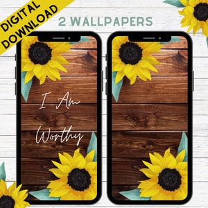 I AM WORTHY | 2 Sunflower Wallpapers | Instant Download PNG | Daily Affirmations