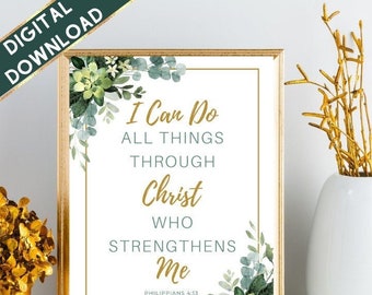 I Can Do All Things Through Christ | Printable Wall Art | Scripture Art | Bible Quotes | Christian Wall Art | Instant Download & Print