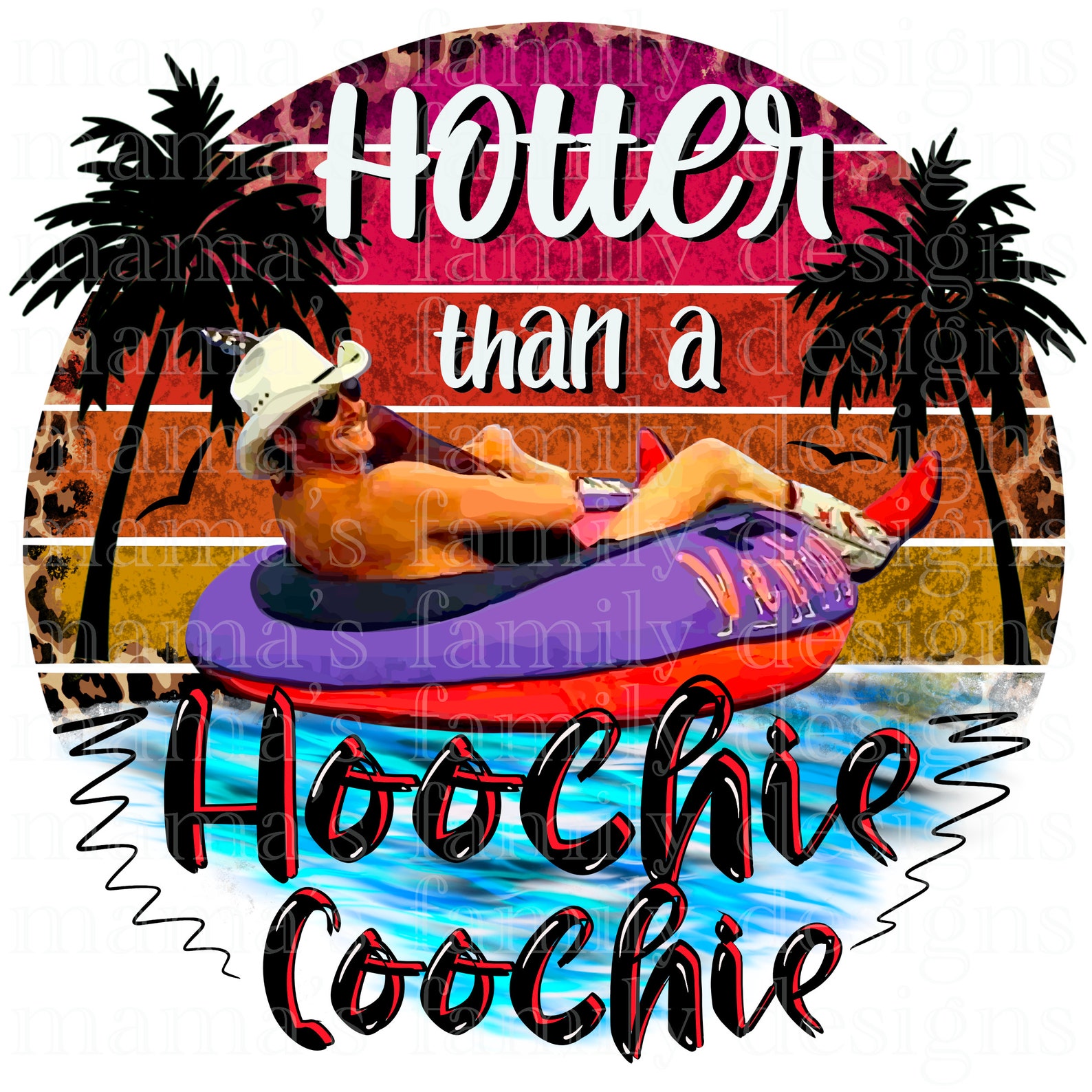 Hotter Than A Hoochie Coochie DIGITAL DOWNLOAD sublimation and Etsy
