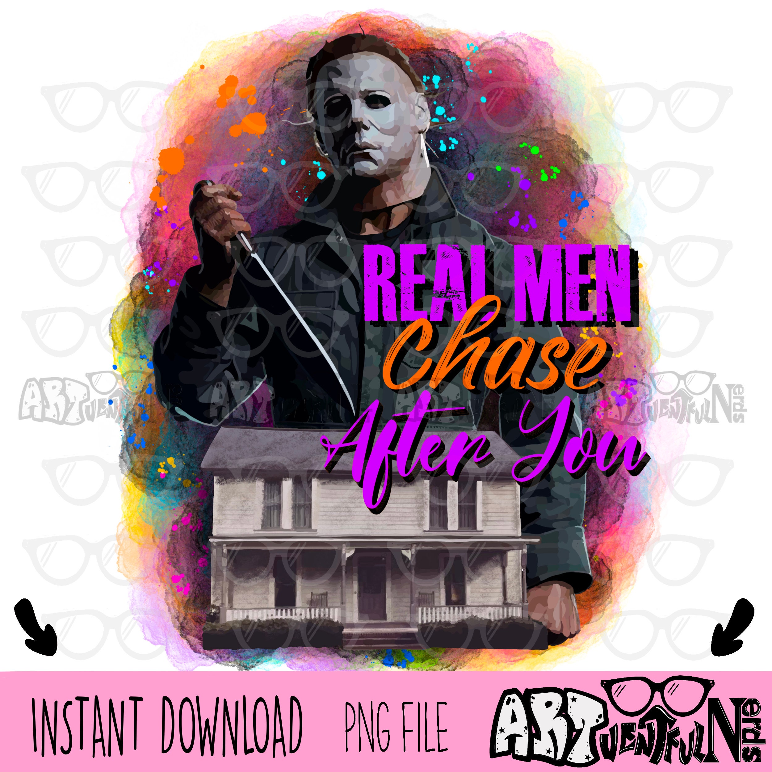 2 Files Real Men Chase After You DIGITAL DOWNLOAD Sublimation - Etsy India