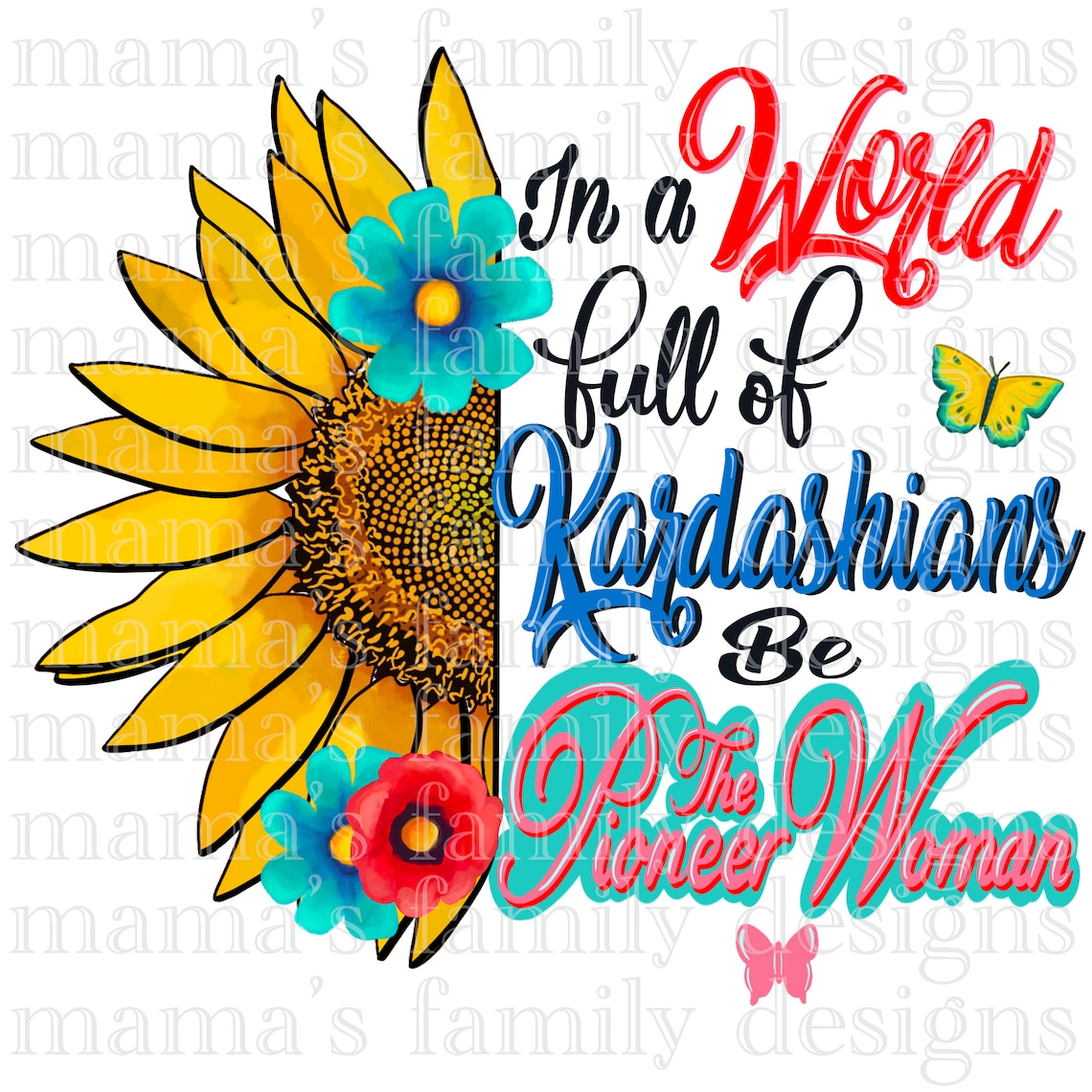 Be The Pioneer Woman DIGITAL DOWNLOAD sublimation and htv Etsy