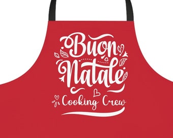 Buon Natale Cooking Crew Apron, Italian Christmas Buon Natale Gift, Cute Family Aprons, Christmas Gift for Cook Baker Chef Mom, Dinner Party