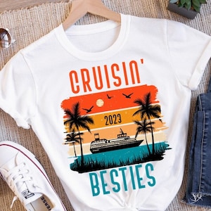 Cruise Shirt, Best Friend Gift, Cruise Ship Besties, Tropical Cruise Ship Trip, Friends Cruise, Best Friend T-Shirt, Best Friend Trip