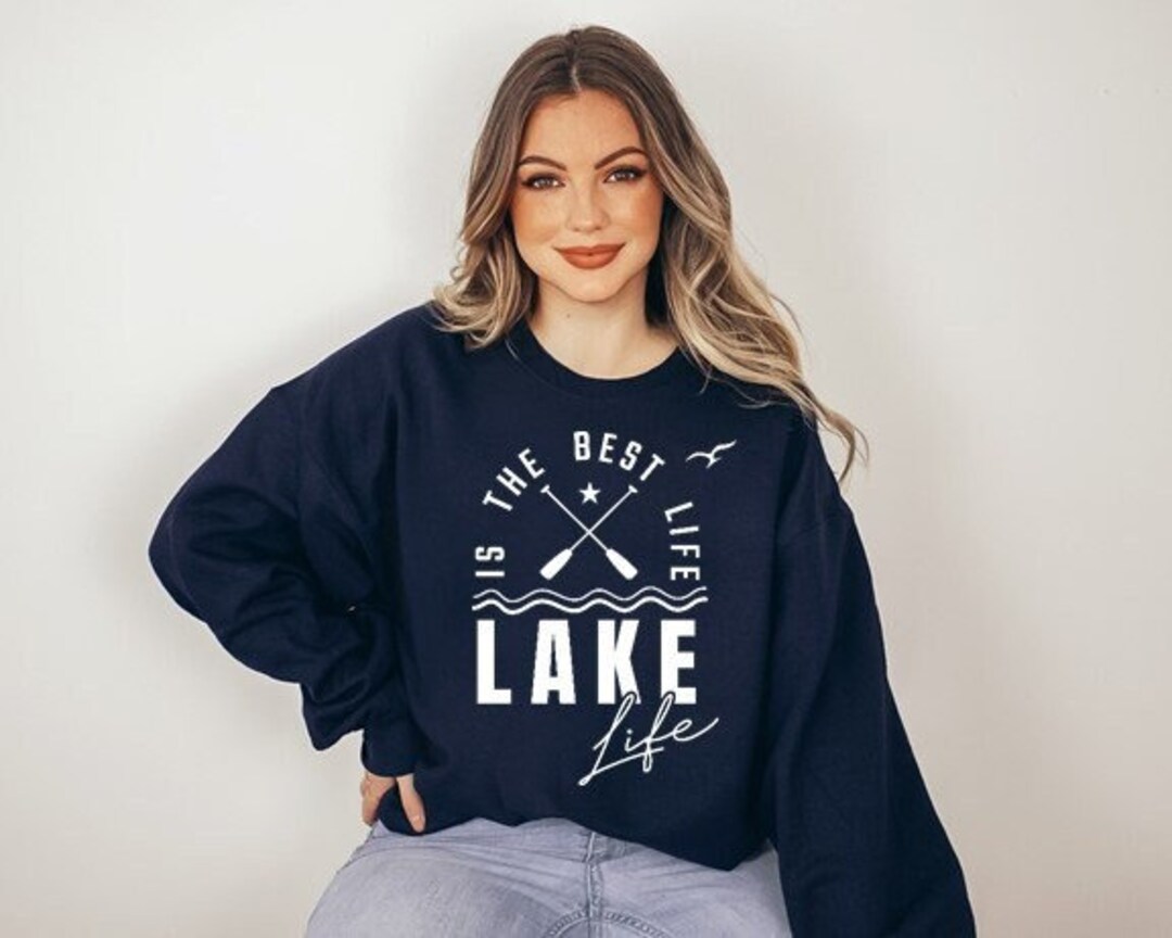 Lake Life Sweatshirt, Lake Shirt, on the Lake,gift for Travel Lover