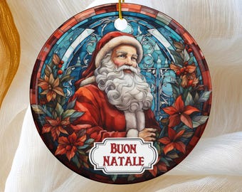 Buon Natale Ornament, Faux Stained Glass Italian Merry Christmas, Santa Holiday Tree, Ceramic Round Ornament, Stocking Stuffer Gift