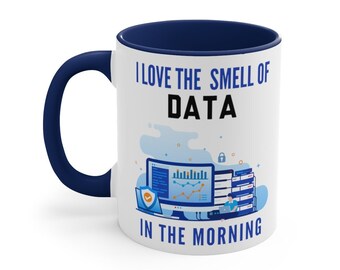 Data Scientist Mug, Data Analyst Mug, Funny Data Science Gift, Christmas Birthday Gift, Blue Handle and Inside