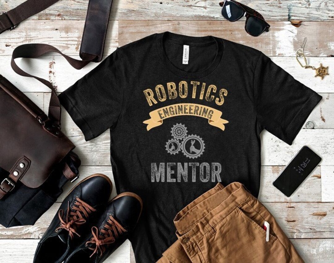 Robotics Merch Robotics Mentor Shirt, Robotics Team Mentors, Robotics Tshirt, Robotics ...