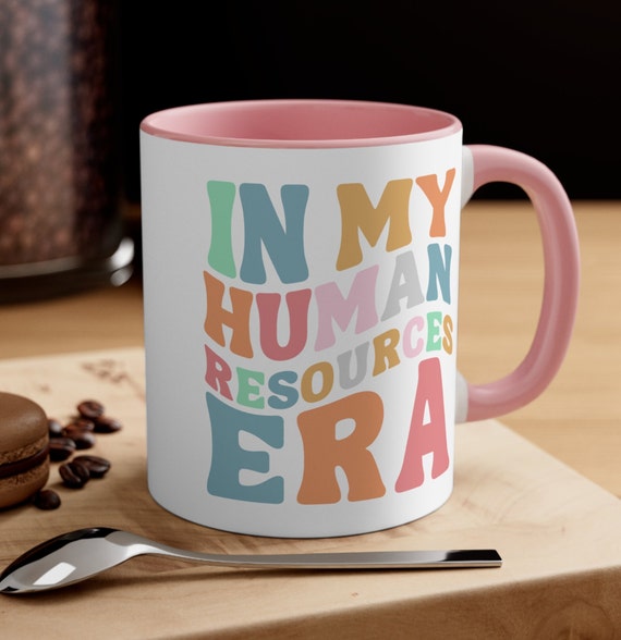 HR Mug, HR Manager Gift, Human Resources Mug, Funny Recruiter Mug Gift, Cute Womens HR Coffee Cup