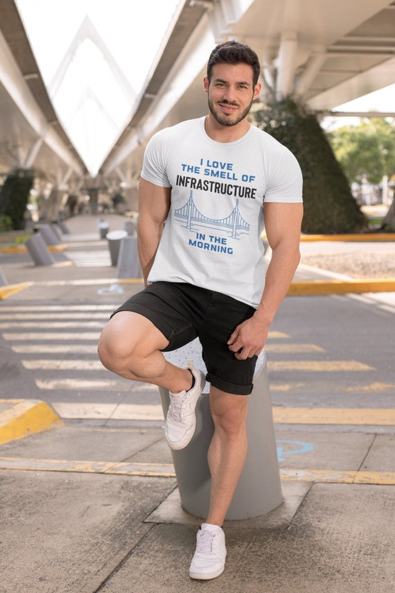 Infrastructure Shirt, Infrastructure Gift, Civil Engineer Gift, Architect Gift, Transportation Highway Bridge Broadband Internet