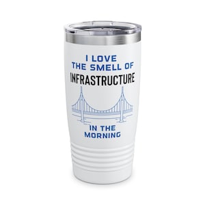 Vaso térmico de infraestructura, taza de viaje para café de ingeniería, regalo de graduación para ingeniero civil, vaso térmico Ringneck, 20 oz.