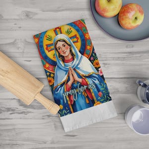 Saint Mary Tea Towel - Kitchen Dish Towel Kitchen Décor - Housewarming Decorations Towel, Blessed Virgin Mary Catholic Guardian