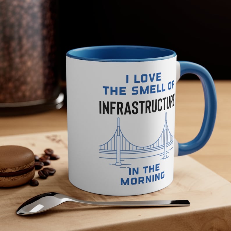 Infrastructure Mug, Infrastructure Gift, Civil Engineer Gift, Architect Gift, Transportation Highway Bridge Broadband Internet image 4
