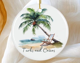 Turks and Caicos Ornament, Travel Gift, Island Beach Holiday Gift Idea, Heirloom Keepsake, Round Ceramic, Christmas Gift Idea