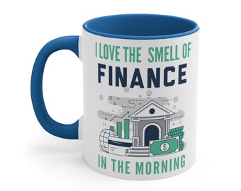 Finance Mug 11oz Ceramic with Blue Handle and Inside Gift for Financial Analyst Planners