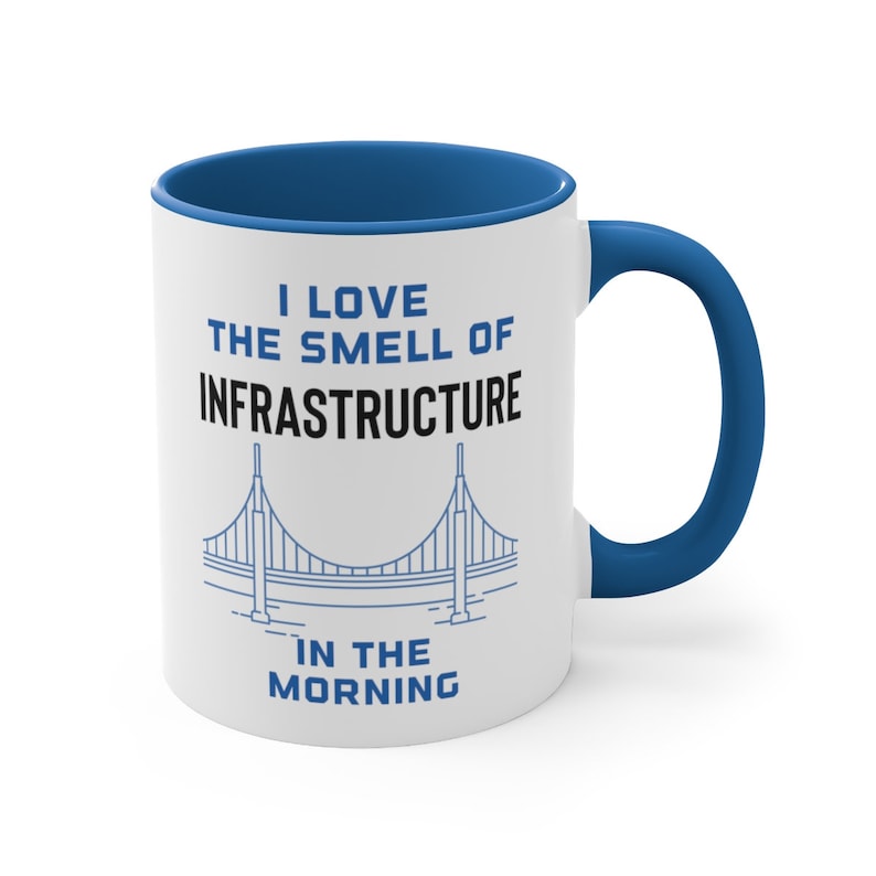 Infrastructure Mug, Infrastructure Gift, Civil Engineer Gift, Architect Gift, Transportation Highway Bridge Broadband Internet image 3
