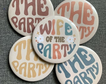 Retro Bachelorette Buttons - 2.25 in Bach Buttons - Wife of the Party Retro Bachelorette Buttons