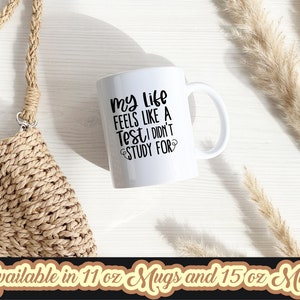 Humorous Mug Sayings on 11 oz or 15 oz Ceramic Mugs/Ceramic Mug/Funny Mug Sayings/Birthday Gifts/Mother&#39;s Day Gifts/CoWorker Gifts