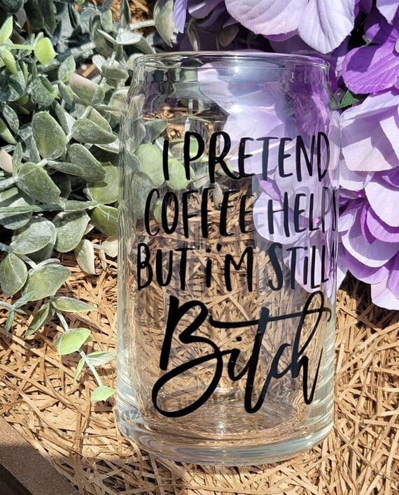 Funny Iced Coffee Glass: Sarcastic Adult Humor Glass Mug with Bamboo Lid