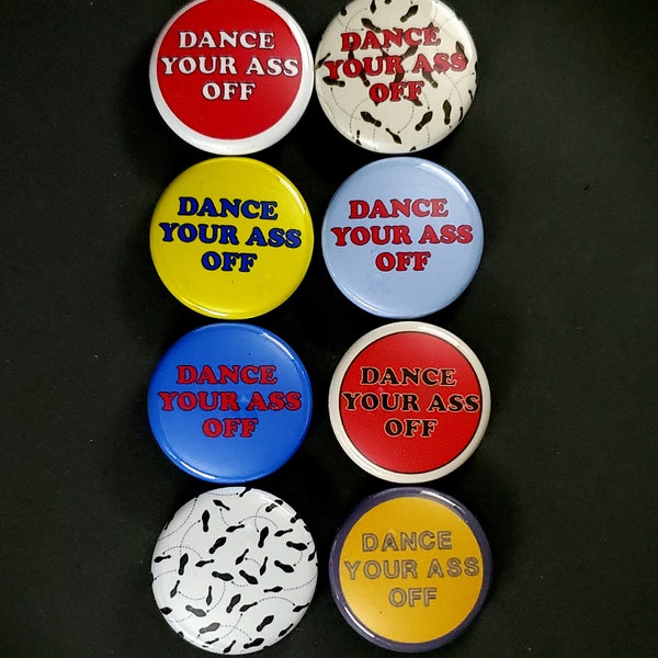 Footloose Dance Your Ass Off Collection, Kevin Bacon, Sarah Jessica Parker, 80s Dance Movie, Lori Singer by Ba Ba Buttons