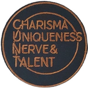 Charisma Uniqueness Nerve and Talent Embroidered Patch, LGBTQ, pride, Ru Paul, Ru Paul Drag Show, punk patch, iron on by Ba Ba Buttons