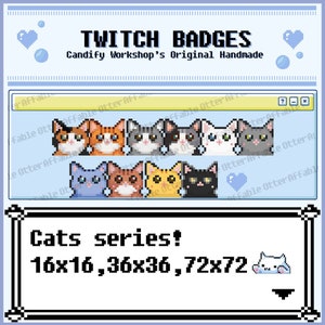 Limited sale 30pcs - Pixel Art 3 Sizes Subscription Badges for Twitch - Cats Series