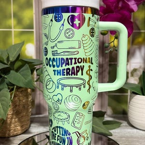 Occupational Therapy Laser Engraved 40oz Tumbler with Handle Lid and Straw, Custom Engraved Seamless Tumbler, Double Wall Insulated Cup