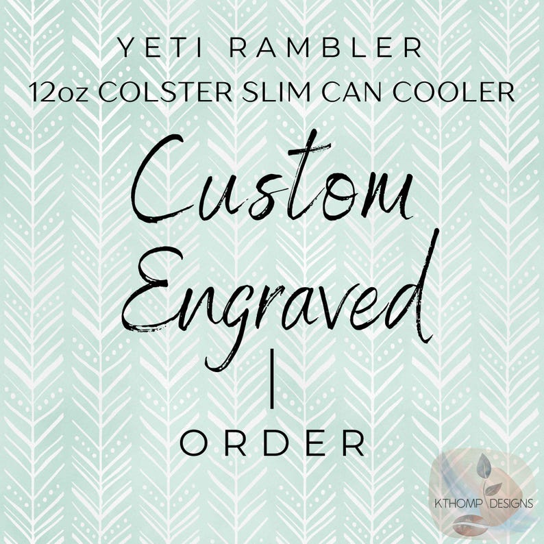 Yeti Rambler 12 Unze Colster Slim Can Cooler Benutzerdefinierte gravierte, Full Wrap Nahtloses benutzerdefiniertes Design, authentischer Yeti-personalisierter Becher Bild 1