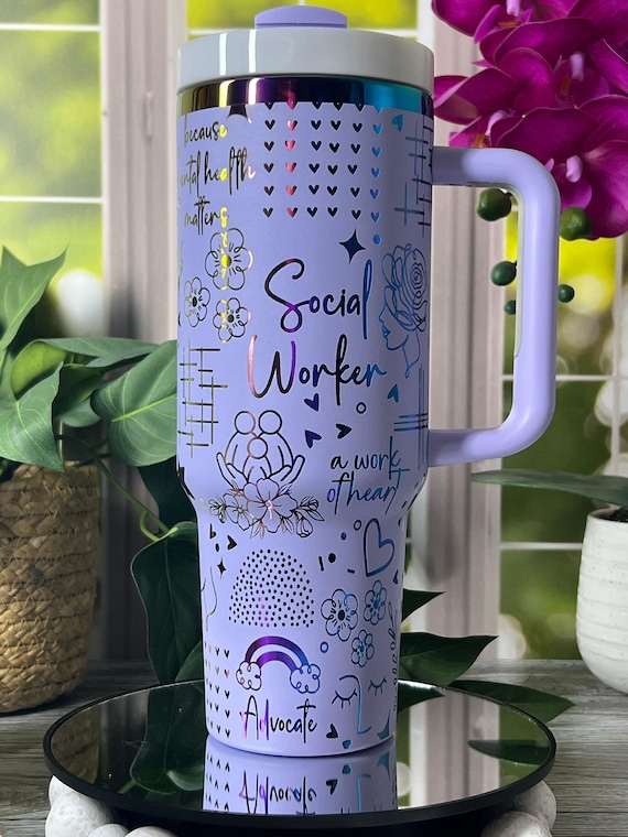 Social Worker Gift Tumbler | 40oz Laser Engraved Cup | Custom Seamless Mug with Handle | Appreciation Gift | Insulated