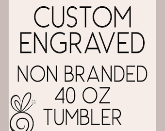 Individuell gravierter NICHT gebrandeter 40-Unzen-Becher, nahtloses kundenspezifisches Design, personalisierter Becher