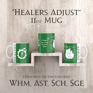 FFXIV "Healers Adjust" 11oz Coffee Mug | Final Fantasy XIV