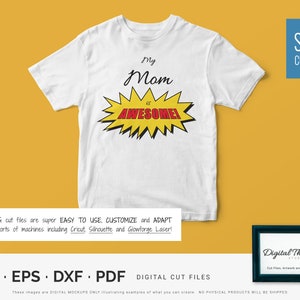 My Mom Is Awesome – Kids T-Shirt–  Cricut, Cut File, cnc, Baby SVG, Baby Onesie SVG, Shirt SVG, Kids svg, Mom svg, Mom is Awesome svg