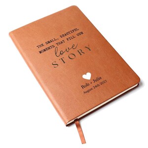 Personalized Leather Journal - Small Beautiful Moments - Custom Leather Notebook For The One You Love - Wedding or Anniversary Gift For Coup