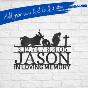 Motorcycle Sign - Fallen Biker - Rider Remembrance - In Loving Memory - Masculine Wall Art - Laser Cut Metal Sign - Motorcycle Gifts for Men