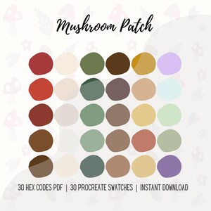 Pode incluir: Uma impressão de arte digital intitulada "Mushroom Patch" com uma paleta de 30 amostras de cores em vários tons de vermelho, verde, castanho e roxo. O texto inclui "30 HEX CODES PDF", "30 PROCREATE SWATCHES" e "INSTANT DOWNLOAD".