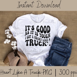 Cuore come un camion PNG / Cuore come un camion SVG / Lainey Wilson PNG / Lainey Wilson svg