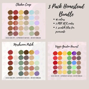 May include: A digital art bundle with three color palettes: Chicken Coop, Mushroom Patch, and Veggie Garden Harvest. Each palette contains 30 colors, with 90 colors total. Includes PDF HEX codes and Procreate swatch files. Text reads: 3 Pack Homestead Bundle.