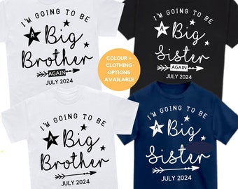 Personalized  Big Brother, Big Sister, Big Brother/Sister Again, I'm going to be a Big Brother, Sister Pregnancy reveal, Announcement